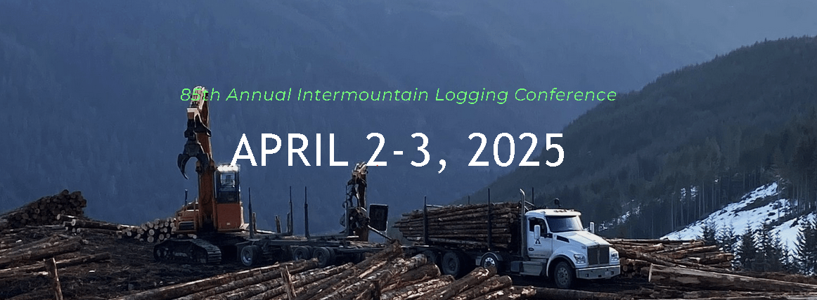 85th Annual Intermountain Logging Conference